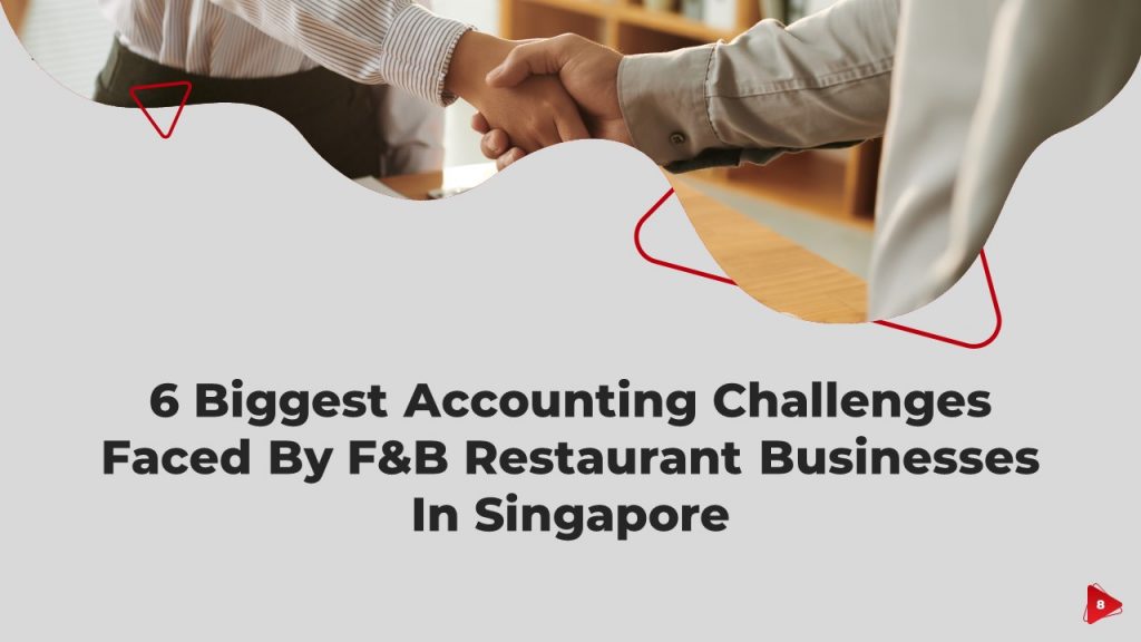 6 Biggest Accounting Challenges Faced By F&B Restaurant Businesses In ...